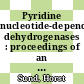 Pyridine nucleotide-dependent dehydrogenases : proceedings of an Advanced Study Institute, held at the University of Konstanz, Germany, September 15-20, 1969.