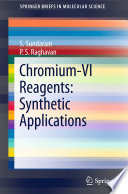 Chromium -VI Reagents: Synthetic Applications [E-Book] /