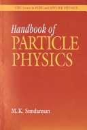 Handbook of particle physics /