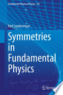 Symmetries in Fundamental Physics [E-Book] /