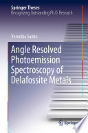 Angle resolved photoemission spectroscopy of delafossite metals [E-Book] /