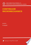 Continuum Micromechanics [E-Book] /