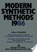 Modern Synthetic Methods 1986 [E-Book] : Conference Papers of the International Seminar on Modern Synthetic Methods 1986, Interlaken, April 17th/18th 1986 /