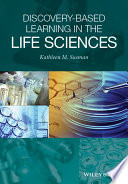 Discovery-based learning in the life sciences [E-Book] /