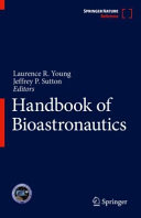 Handbook of Bioastronautics [E-Book] /