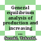 General equilibrium analysis of production and increasing returns / [E-Book]