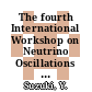 The fourth International Workshop on Neutrino Oscillations and their origin : Kanazawa, Japan, 10-14 February 2003 [E-Book] /