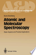 Atomic and Molecular Spectroscopy [E-Book] : Basic Aspects and Practical Applications /