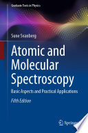 Atomic and Molecular Spectroscopy [E-Book] : Basic Aspects and Practical Applications /