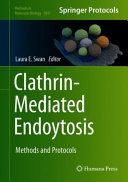 Clathrin-Mediated Endoytosis [E-Book] : Methods and Protocols /