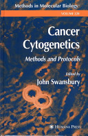 Cancer cytogenetics : methods and protocols /