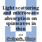 Light scattering and microwave absorption on spinwaves in thin ferromagnetic films [E-Book] /