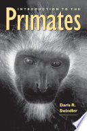 Introduction to the primates [E-Book] /