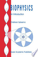 Biophysics [E-Book] : An Introduction /