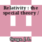 Relativity : the special theory /