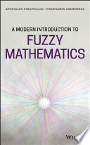 A modern introduction to fuzzy mathematics [E-Book] /