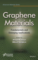 Graphene materials : fundamentals and emerging applications [E-Book] /