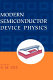 Modern semiconductor device physics /