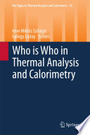 Who is Who in Thermal Analysis and Calorimetry [E-Book] /