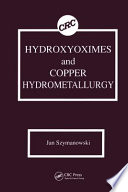 Hydroxyoximes and copper hydrometallurgy /