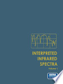 Interpreted Infrared Spectra [E-Book] : Volume 1 /