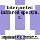 Interpreted infrared spectra. 2.