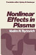 Nonlinear effects in plasma /