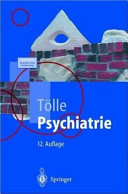 Psychiatrie : einschliesslich Psychotherapie ; Kinder- und jugendpsychiatrische Bearbeitung von Reinhart Lempp : mit 11 Tabellen /