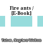 Fire ants / [E-Book]