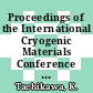 Proceedings of the International Cryogenic Materials Conference : Kobe, Japan, 11-14 May 1982 : ICMC /