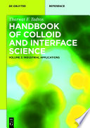 Handbook of colloid and interface science. Volume 3, Industrial applications : Pharmaceuticals, cosmetics and personal care [E-Book] /
