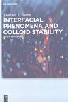 Interfacial phenomena and colloid stability . 1 . Basic principles /