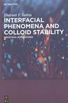Interfacial phenomena and colloid stability . 2 . Industrial applications /