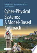 Cyber-Physical Systems: A Model-Based Approach [E-Book] /