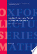 Function spaces and partial differential equations. Volume 1, Classical analysis [E-Book] /