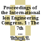 Proceedings of the International Ion Engineering Congress. 1 : The 7th Symposium on Ion Sources and Ion Assisted Technology : ISIAT 1983 : The 4th International Conference on Ion and Plasma Assisted Techniques : IPAT 1983 : Kyoto, 12.09.83-16.09.83.