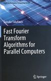 Fast Fourier transform algorithms for parallel computers /