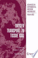 Oxygen Transport to Tissue XXXI [E-Book] /
