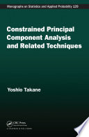Constrained principal component analysis and related techniques [E-Book] /