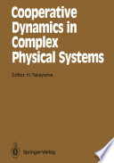 Cooperative Dynamics in Complex Physical Systems [E-Book] : Proceedings of the Second Yukawa International Symposium, Kyoto, Japan, August 24–27, 1988 /