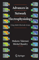 Advances in network electrophysiology : using multi-electrode arrays /