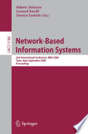 Network-based information sytems [E-Book] : 2nd international conference, NBiS 2008, Turin, Italy, September 1-5, 2008 : proceedings /