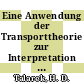 Eine Anwendung der Transporttheorie zur Interpretation von experimentellen Ergebnissen an heterogenen kritischen Anordnungen [E-Book] /