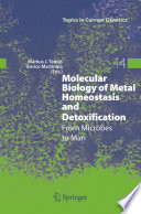Molecular Biology of Metal Homeostasis and Detoxification [E-Book] : From Microbes to Man /