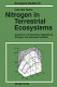 Nitrogen in terrestrial ecosystems: questions of productivity, vegetational changes, and ecosystem stability.
