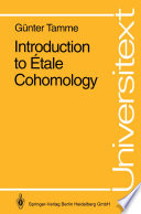 Introduction to Étale cohomology [E-Book] /
