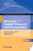 Advances in Computer Science and Education Applications [E-Book] : International Conference, CSE 2011, Qingdao, China, July 9-10, 2011. Proceedings, Part II /