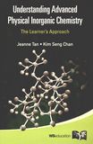 Understanding advanced physical inorganic chemistry : the learner's approach /