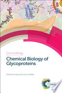 Chemical biology of glycoproteins [E-Book] /