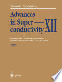 Advances in Superconductivity XII [E-Book] : Proceedings of the 12th International Symposium on Superconductivity (ISS ’99), October 17–19, 1999, Morioka /